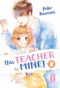 Cover-Bild zum Titel 'This Teacher is Mine! 08' von 'Yuko Kasumi'