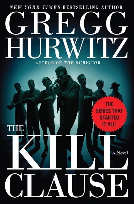 The Kill Clause - Gregg Hurwitz