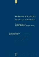 Kierkegaard und Schelling - 