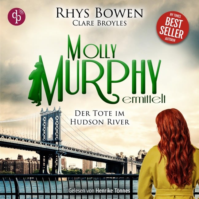 Der Tote im Hudson River - Rhys Bowen, Clare Broyles