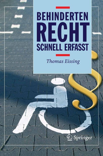 Behindertenrecht - Schnell erfasst - Thomas Eissing