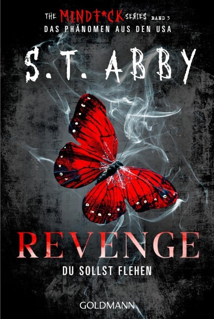 Revenge - Du sollst flehen - S. T. Abby