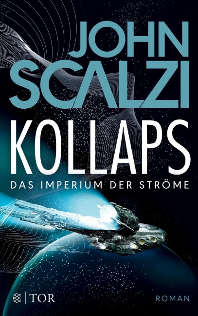 Kollaps - Das Imperium der Ströme 1 - John Scalzi