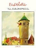 Cover-Bild zum Titel 'Till Eulenspiegel' von 'Erich Kästner'