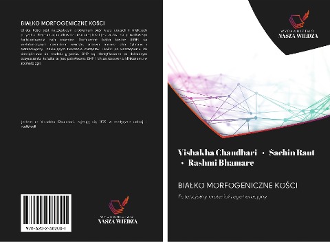 BIA¿KO MORFOGENICZNE KO¿CI - Vishakha Chaudhari, Sachin Raut, Rashmi Bhamare
