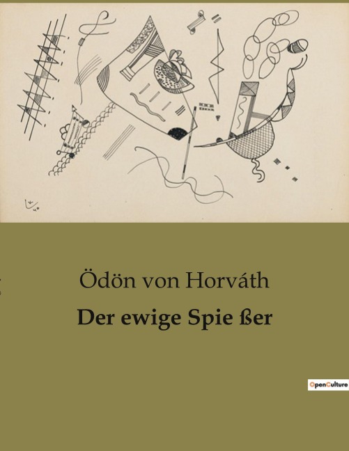Der ewige Spie ßer - Ödön Von Horváth