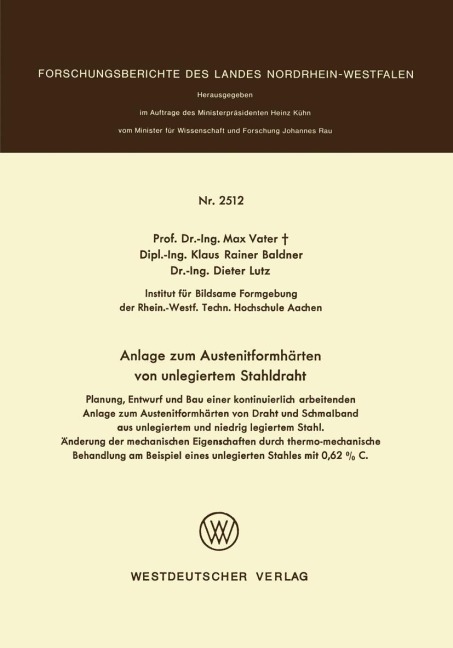Anlage zum Austenitformhärten von unlegiertem Stahldraht - Max Vater