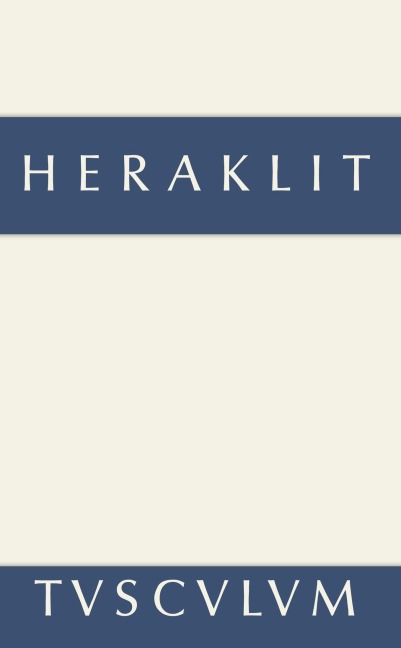 Fragmente - Heraklit