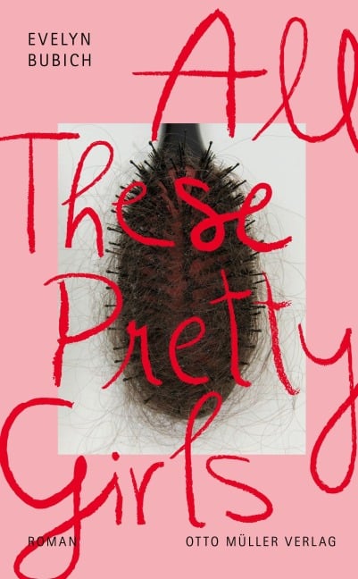 All These Pretty Girls - Evelyn Bubich