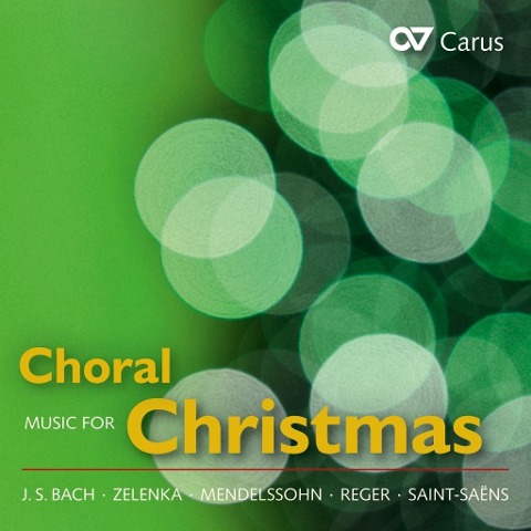 Choral Music for Christmas - Mammel/Bernius/Rademann/Calmus Ensemble/Dresdner K