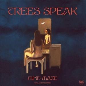 Mind Maze - Trees Speak