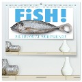 FiSH! · Der ultimative Küchenkalender (hochwertiger Premium Wandkalender 2025 DIN A2 quer), Kunstdruck in Hochglanz - Olaf Bruhn
