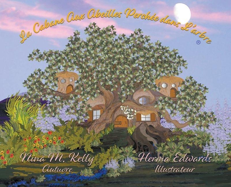 La Cabane aux Abeilles Perchée dans L'arbre - Nina M Kelly
