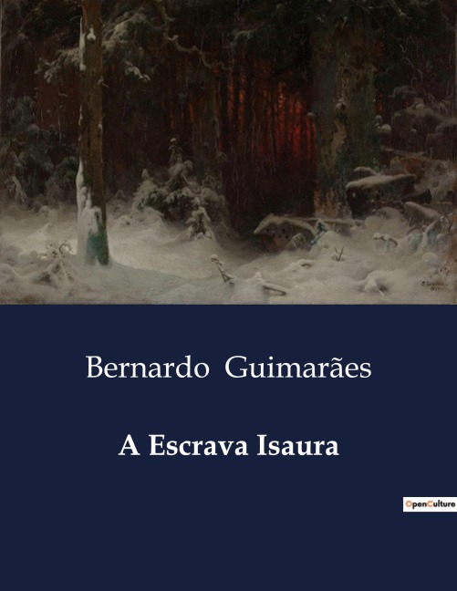 A Escrava Isaura - Bernardo Guimarães