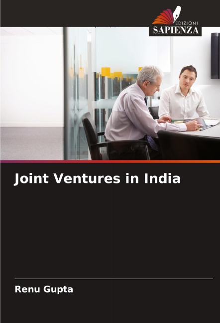 Joint Ventures in India - Renu Gupta