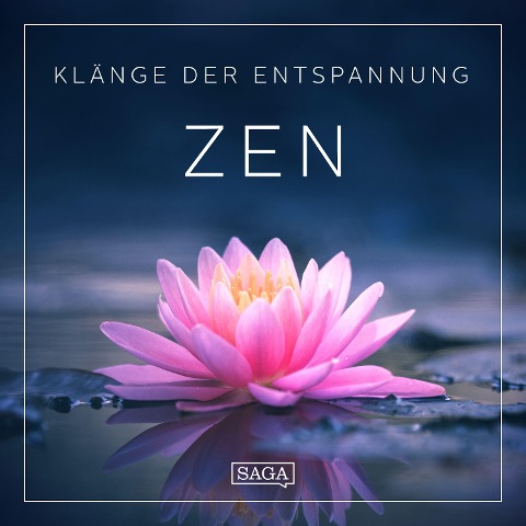 Klänge der Entspannung - Zen - Rasmus Broe