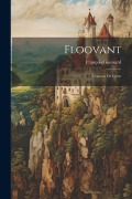 Cover-Bild zum Titel 'Floovant' von 'François Guessard'