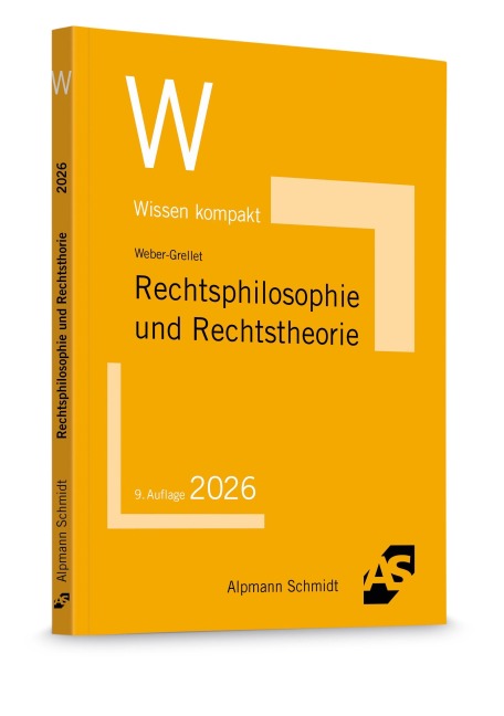 Rechtsphilosophie und Rechtstheorie - Heinrich Weber-Grellet