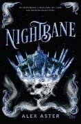 Cover-Bild zum Titel 'Nightbane' von 'Alex Aster'