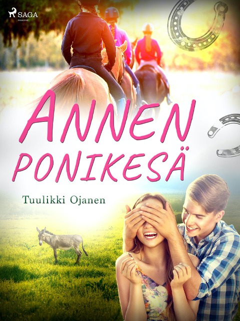 Annen ponikesä - Tuulikki Ojanen