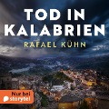 Cover-Bild zum Titel 'Tod in Kalabrien' von 'Rafael Kühn'