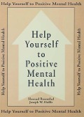 Cover-Bild zum Titel 'Help Yourself To Positive Mental Health' von 'Howard Rosenthal'