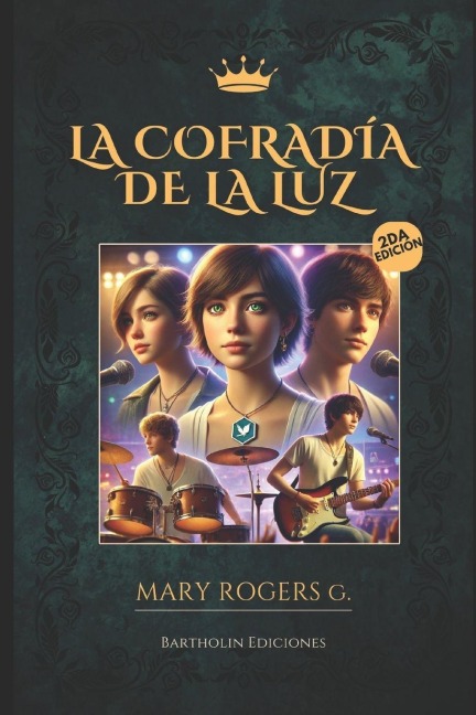 La Cofradía de la Luz - Mary Rogers G