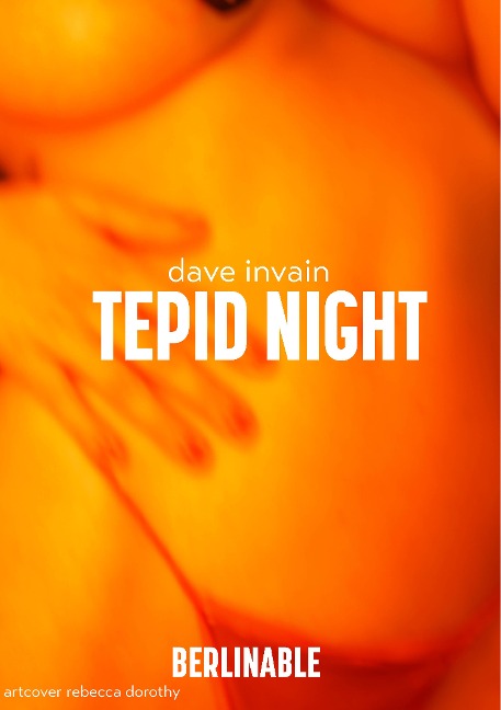 Tepid Night - Dave Invain