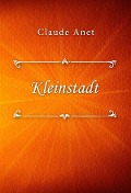 Cover-Bild zum Titel 'Kleinstadt' von 'Claude Anet'