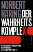 Cover-Bild zum Titel 'Der Wahrheitskomplex' von 'Norbert Häring'