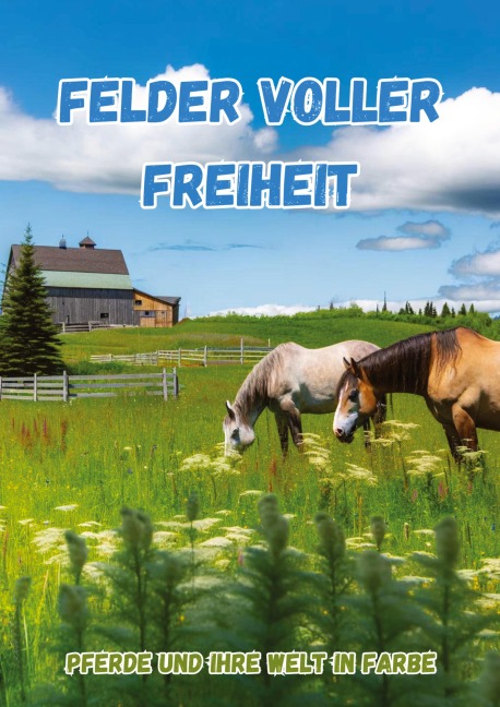Felder voller Freiheit - Maxi Pinselzauber
