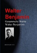 Cover-Bild zum Titel 'Gesammelte Werke Walter Benjamins' von 'Walter Benjamin'