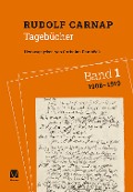 Cover-Bild zum Titel 'Tagebücher Band 1: 1908-1919' von 'Rudolf Carnap'