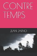 Contre Temps - Jean Jarno
