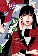 Cover-Bild zum Titel 'Kakegurui - Das Leben ist ein Spiel 07' von 'Homura Kawamoto, Toru Naomura'