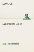 Daphnis und Chloe - Longus