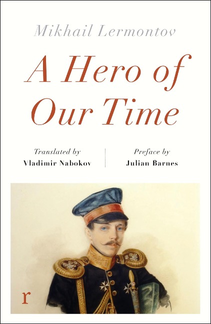 A Hero of Our Time - Mikhail Lermontov