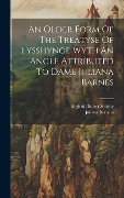 Cover-Bild zum Titel 'An Older Form Of The Treatyse Of Fysshynge Wyth An Angle Attributed To Dame Juliana Barnes' von 'Juliana Berners'