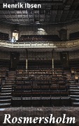Cover-Bild zum Titel 'Rosmersholm' von 'Henrik Ibsen'