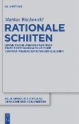 Rationale Schiiten - Markus Wachowski