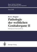 Cover-Bild zum Titel 'Pathologie der weiblichen Genitalorgane II' von 'H. -E. Stegner'