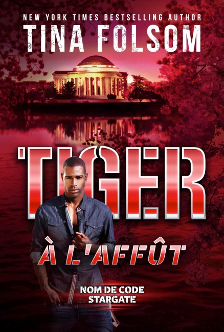 Tiger à l'Affût - Tina Folsom