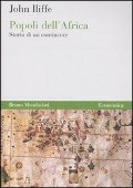 Cover-Bild zum Titel 'Popoli dell'Africa. Storia di un continente' von 'John Iliffe'