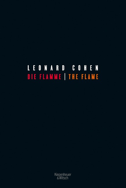 Die Flamme - The Flame - Leonard Cohen