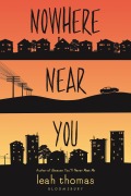 Cover-Bild zum Titel 'Nowhere Near You' von 'Leah Thomas'