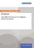 Cover-Bild zum Titel 'Immobilien-Securitization / Mortgage Backed Securieties' von 'M. Floßmann'