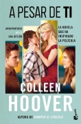 Cover-Bild zum Titel 'A Pesar de Ti (Edición de la Película) / Regretting You (Movie Tie-In)' von 'Colleen Hoover'