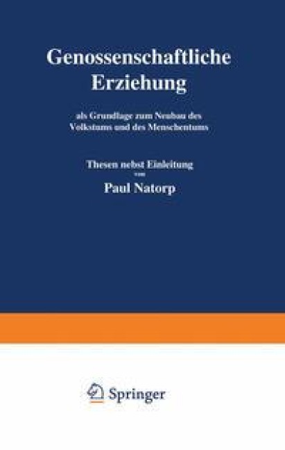 Genossenschaftliche Erziehung - Paul Natorp