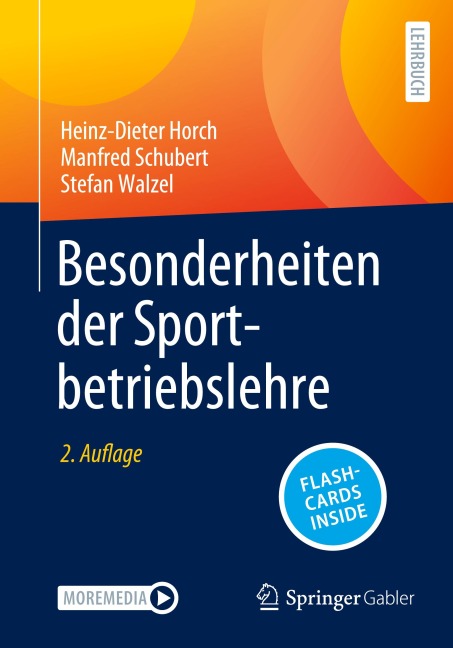 Besonderheiten der Sportbetriebslehre - Heinz-Dieter Horch, Stefan Walzel, Manfred Schubert