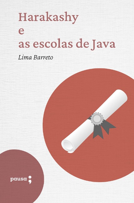Harakashy e as escolas de Java - Lima Barreto